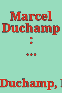 Marcel Duchamp : fountain : an homage : April 10-May 26, 2017.