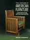 Four centuries of American furniture / Oscar P. Fitzgerald.