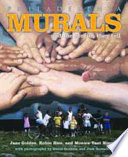 Philadelphia murals and the stories they tell / Jane Golden, Robin Rice, and Monica Yant Kinney ; with photography by David Graham and Jack Ramsdale.