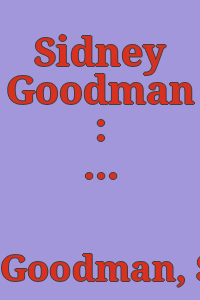 Sidney Goodman : new work.