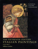 The fifteenth century Italian paintings / Dillian Gordon.