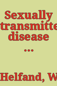 Sexually transmitted disease : keeping the public posted / by William H. Helfand.