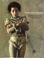 Antonio Mancini : nineteenth-century Italian master / Ulrich W. Hiesinger.