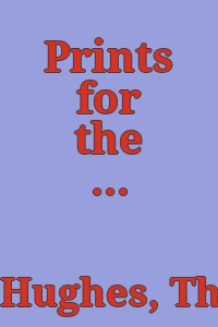 Prints for the collector : British prints from 1500 to 1900.