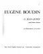 Eugène Boudin [by] G. Jean-Aubry with Robert Schmit. [Translated from the French by Caroline Tisdall].