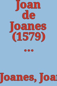 Joan de Joanes (1579) : Madrid, diciembre 1979-enero 1980, Salas de Exposicion : Valencia, enero-febrero 1980, Museo de Bellas Artes.