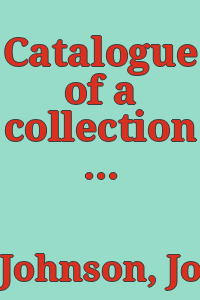 Catalogue of a collection of paintings and some art objects ...