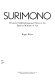 Surimono : privately published Japanese prints in the Spencer Museum of Art / Roger Keyes.