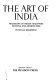 The art of India : traditions of Indian sculpture, painting, and architecture / by Stella Kramrisch.