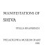 Manifestations of Shiva / Stella Kramrisch.