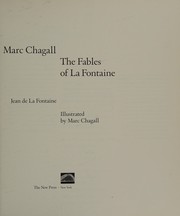 Marc Chagall : the Fables of La Fontaine / Jean de La Fontaine ; illustrated by Marc Chagall ; [English translation by Elizur Wright, Jr.].