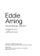 Eddie Arning : selected drawings, 1964-1973 : catalog for an exhibition organized by the Abby Aldrich Rockefeller Folk Art Center / by Barbara R. Luck and Alexander Sackton.