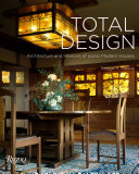 Total design : architecture and interiors of iconic modern houses / George H. Marcus.