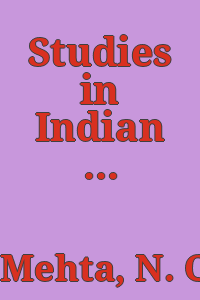 Studies in Indian painting : a survey of some new material ranging from the commencement of the VIIth century to circa 1870 A.D. / by Nānālāl Chamanlāl Mehta.