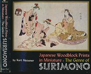Japanese woodblock prints in miniature: the genre of Surimono.