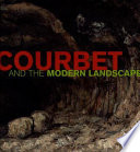 Courbet and the modern landscape / Mary Morton, Charlotte Eyerman ; with an essay by Dominique de Font-Réaulx.