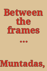 Between the frames : interview transcript / Muntadas.