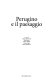 Perugino e il paesaggio / a cura di Giancarlo Baronti ... [et al.].