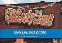 A love letter for you : brick valentines on the Philly skyline / Steve Powers as ESPO ICY.