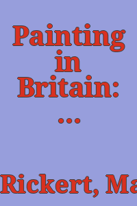 Painting in Britain: the Middle Ages.