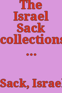 The Israel Sack collections of American antiques : Boston, New York, Marblehead, New London.