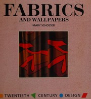 Fabrics and wallpapers / Mary Schoeser.