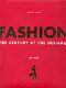 Fashion : the century of the designer, 1900-1999 / Charlotte Seeling ; translation, Neil and Ting Morris, Karen Waloschek.