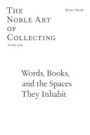 Words, books, and the spaces they inhabit / Mari Shaw ; with a text by Anthony Allen.