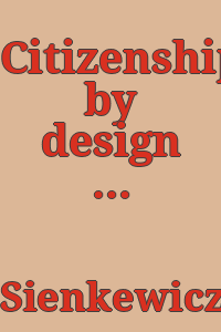 Citizenship by design : art and identity in the early Republic / by Julia A. Sienkewicz.