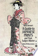 A guide to Japanese prints and their subject matter / by Basil Stewart.