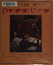 Arts of the Pennsylvania Germans / Scott T. Swank with Benno M. Forman ... [et al.].