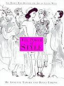 The power of style : the women who defined the art of living well / by Annette Tapert and Diana Edkins.