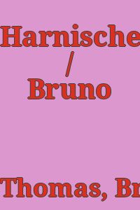 Harnische / Bruno Thomas.