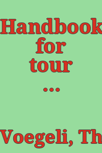 Handbook for tour management / by Thomas J. Voegeli.