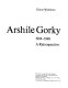 Arshile Gorky, 1904-1948 : a retrospective / Diane Waldman.