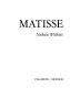 Matisse / Nicholas Watkins.